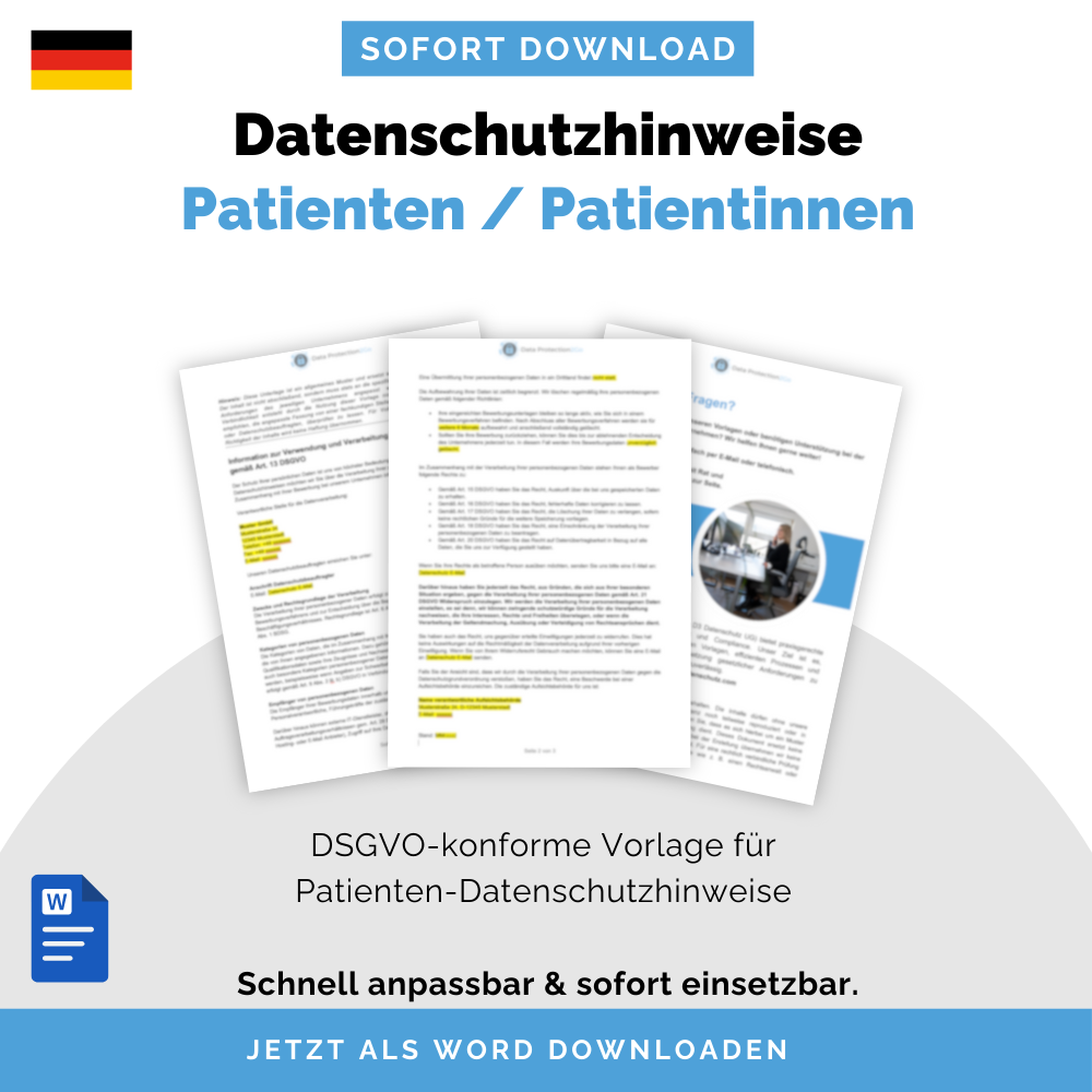 Patienten-Datenschutzhinweise Vorlage (DSGVO), Art. 13 DSGVO – Deutsch | Sofort-Download, anpassbar
